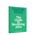 The Guide to Becoming Alive Book